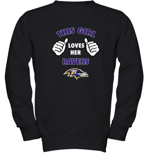 This Girl Loves HER Baltimore Ravens Youth Sweatshirt