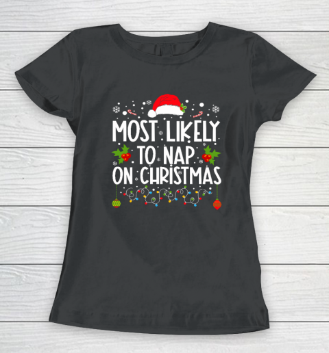Most Likely To Nap On Christmas Family Christmas Pajamas Women's T-Shirt