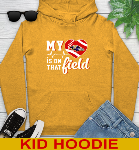NFL My Heart Is On That Field Football Sports Baltimore Ravens Youth Hoodie 2