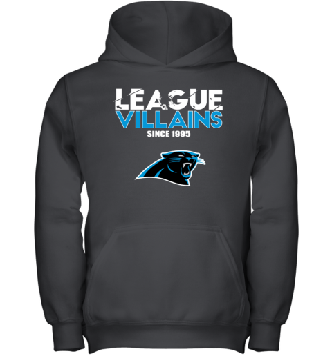 NFL League Villains Since 1995 Carolina Panthers Youth Hoodie