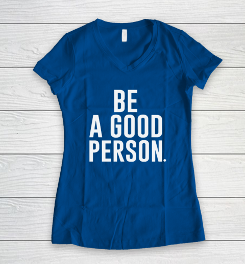 Jasson Domínguez Be A Good Person Women's V-Neck T-Shirt 5