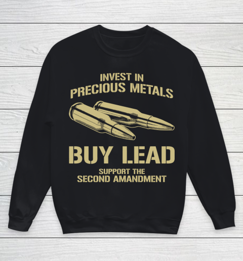 Veteran Shirt Gun Control Precious Metals Youth Sweatshirt