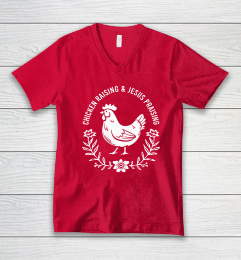 Chicken Raising & Jesus Praising V-Neck T-Shirt 5