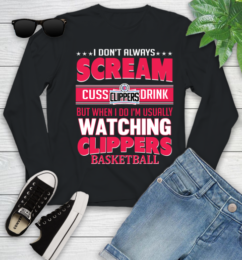 LA Clippers NBA Basketball I Scream Cuss Drink When I'm Watching My Team Youth Long Sleeve