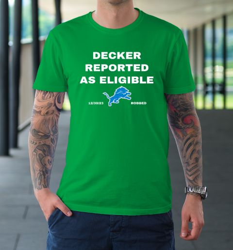 Decker Reported As Eligible T-Shirt 5
