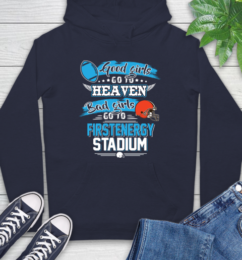 Cleveland Browns NFL Bad Girls Go To Firstenergy Stadium Shirt Hoodie 3