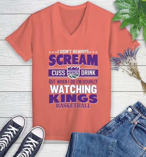 Sacramento Kings NBA Basketball I Scream Cuss Drink When I'm Watching My Team Women's V-Neck T-Shirt 6
