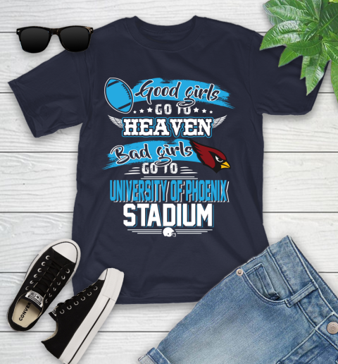 Arizona Cardinals NFL Bad Girls Go To University Of Phoenix Shirt Youth T-Shirt 2