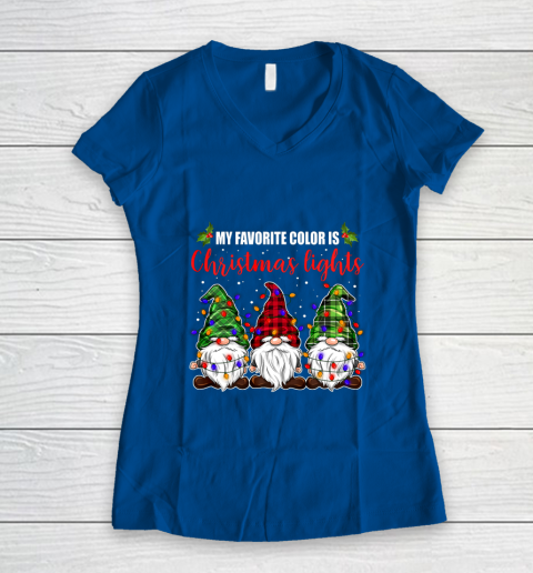 My Favorite Color Is Christmas Light Gnome Merry Christmas Women's V-Neck T-Shirt 7