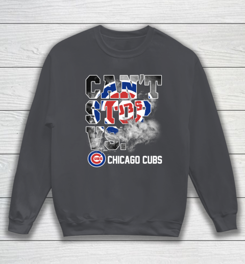 MLB Chicago Cubs Baseball Can't Stop Vs Chicago Cubs Sweatshirt 4