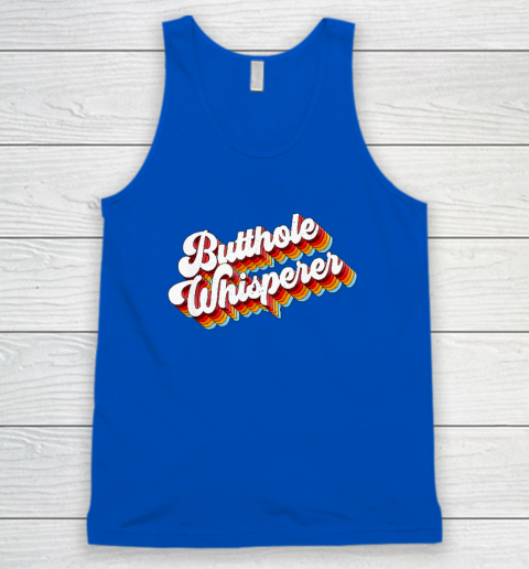 Butthole Whisperer Tank Top 3