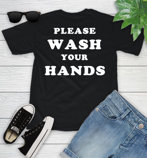 Please Wash Your Hands Funny (print on back) Youth T-Shirt