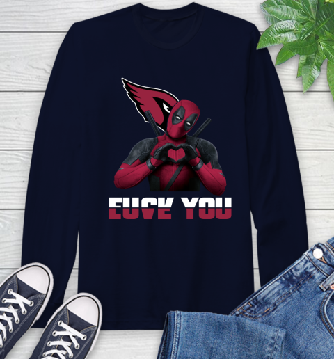 NHL Arizona Cardinals Deadpool Love You Fuck You Football Sports Long Sleeve T-Shirt 3