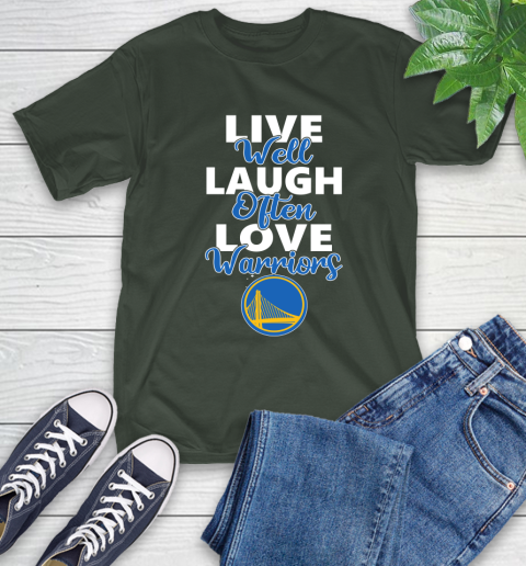 NBA Basketball Golden State Warriors Live Well Laugh Often Love Shirt T-Shirt 6