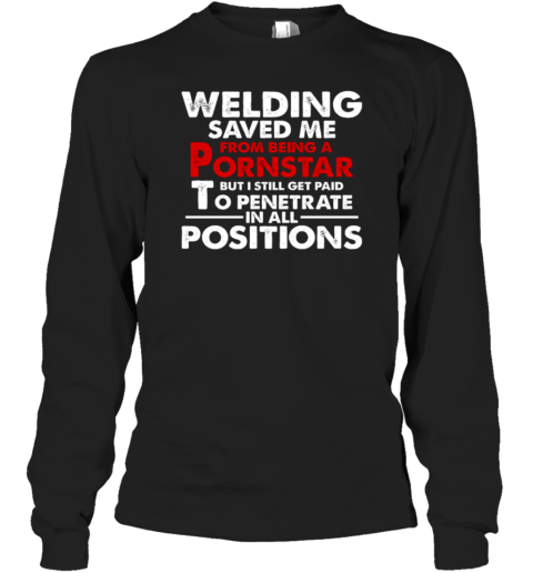 Wedding Saved Me From Being A Pornstar Long Sleeve T-Shirt