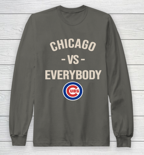 Chicago Cubs Vs Everybody Long Sleeve T-Shirt 5