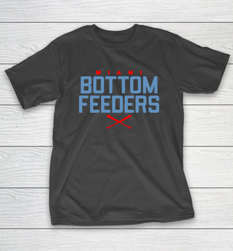 Miami Bottom Feeders T-Shirt