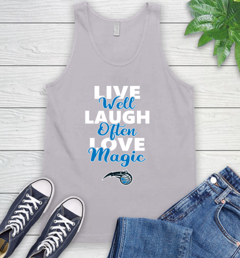 NBA Basketball Orlando Magic Live Well Laugh Often Love Shirt Tank Top 3