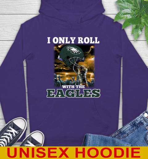 Philadelphia Eagles NFL Football I Only Roll With My Team Sports Hoodie 5