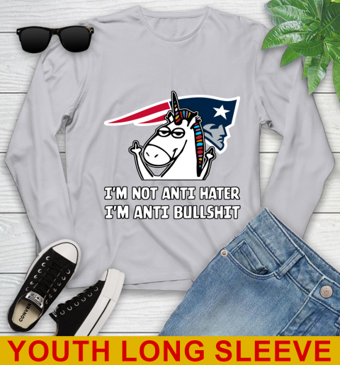 New England Patriots NFL Football Unicorn I'm Not Anti Hater I'm Anti Bullshit Youth Long Sleeve 6