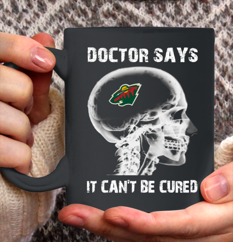 NHL Minnesota Wild Hockey Skull It Can't Be Cured Shirt Ceramic Mug 11oz