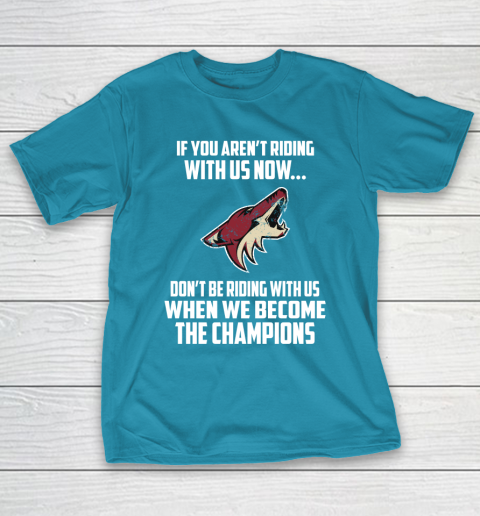 NHL Arizona Coyotes Hockey We Become The Champions T-Shirt 7