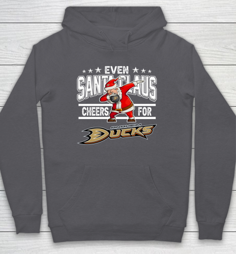 Anaheim Ducks Even Santa Claus Cheers For Christmas NHL Hoodie 4