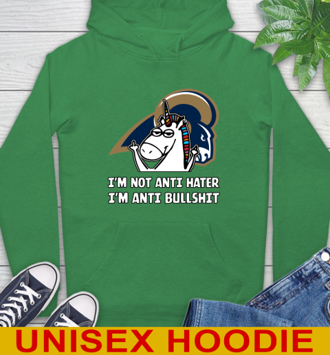 Los Angeles Rams NFL Football Unicorn I'm Not Anti Hater I'm Anti Bullshit Hoodie 8