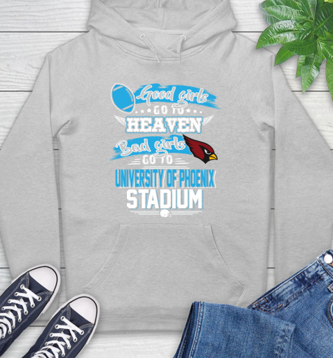 Arizona Cardinals NFL Bad Girls Go To University Of Phoenix Shirt Hoodie 6