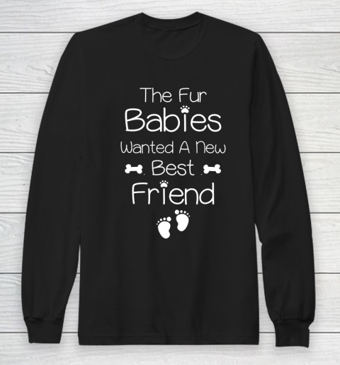 Dog Mom Shirt Pregnancy Announcement Dog or Cat Fur babies Mom Long Sleeve T-Shirt