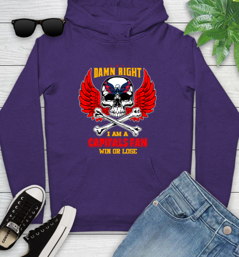 NHL Damn Right I Am A Washington Capitals Win Or Lose Skull Hockey Sports Youth Hoodie 5