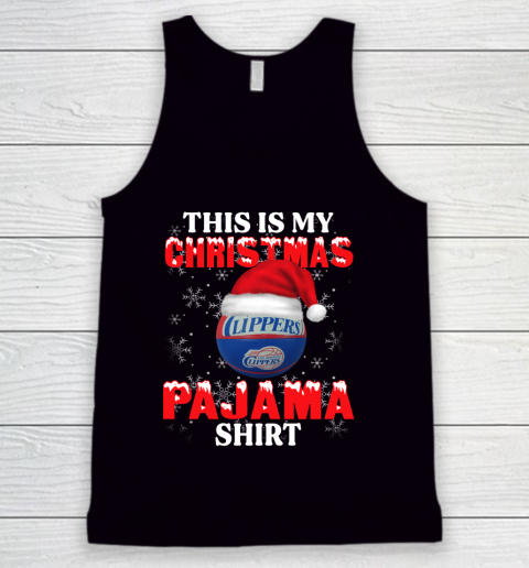 LA Clippers This Is My Christmas Pajama Shirt NBA Tank Top