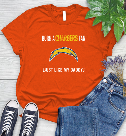 NFL Los Angeles Chargers Football Loyal Fan Just Like My Daddy Shirt Women's T-Shirt 3