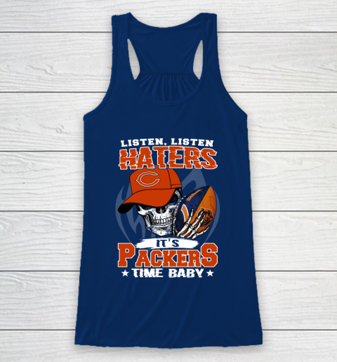 Listen Haters It is BEARS Time Baby NFL Racerback Tank 6