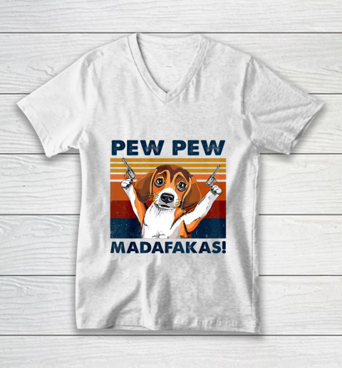 Vintage Beagle Pew Pew Madafakas Funny Beagle Dog Lover V-Neck T-Shirt