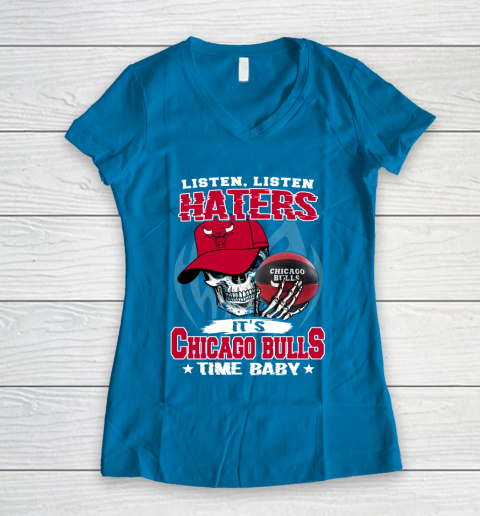 Listen Haters It is BULLS Time Baby NBA Women's V-Neck T-Shirt 5
