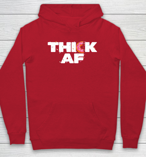 Thick AF Funny Donut Fitness Weightlifting Hoodie Tee For Sports