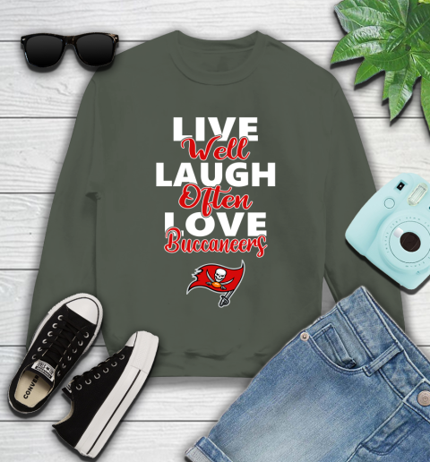 NFL Football Tampa Bay Buccaneers Live Well Laugh Often Love Shirt Youth Sweatshirt 7