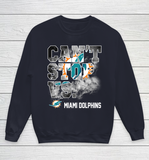 NFL Miami Dolphins Can't Stop Vs Youth Sweatshirt 2