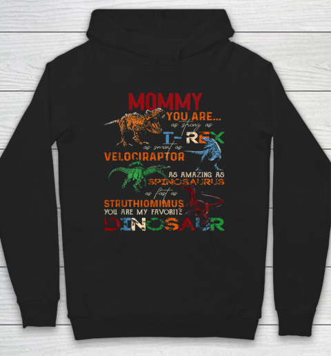 Mommy You Are As Strong As T Rex Funny Dinosaur Mother s Day Hoodie