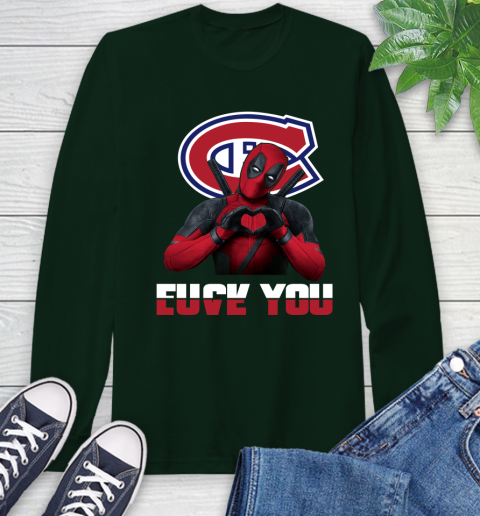 NHL Montreal Canadiens Deadpool Love You Fuck You Hockey Sports Long Sleeve T-Shirt 7