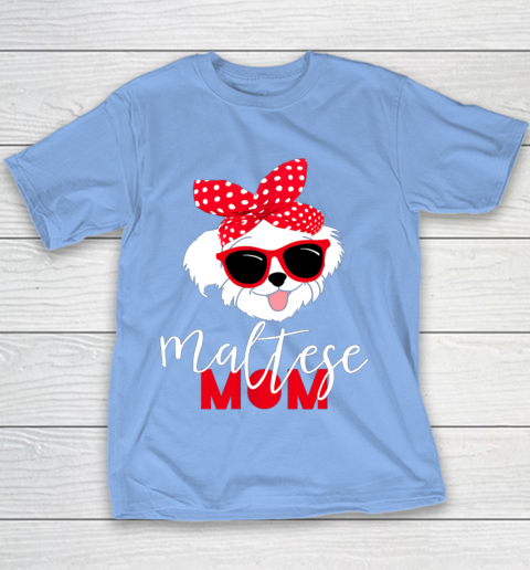Dog Mom Shirt Dog Lovers T Shirt Maltese Mom Fur Mama Youth T-Shirt 8