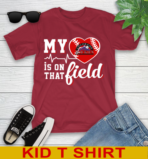 MLB My Heart Is On That Field Baseball Sports Colorado Rockies Youth T-Shirt 12