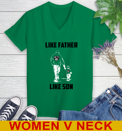 Brooklyn Nets NBA Basketball Like Father Like Son Sports Women's V-Neck T-Shirt 5