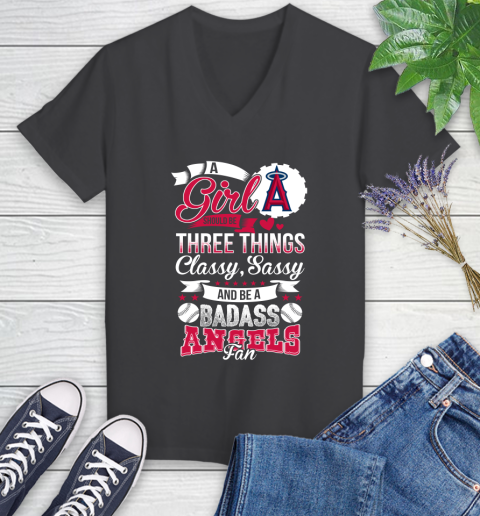 Los Angeles Angels MLB Baseball A Girl Should Be Three Things Classy Sassy And A Be Badass Fan Women's V-Neck T-Shirt 8