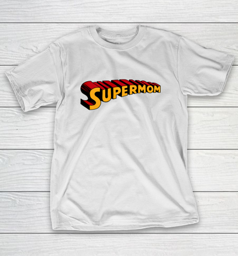 Super mom Superhero Mom for Super Mom T-Shirt 2