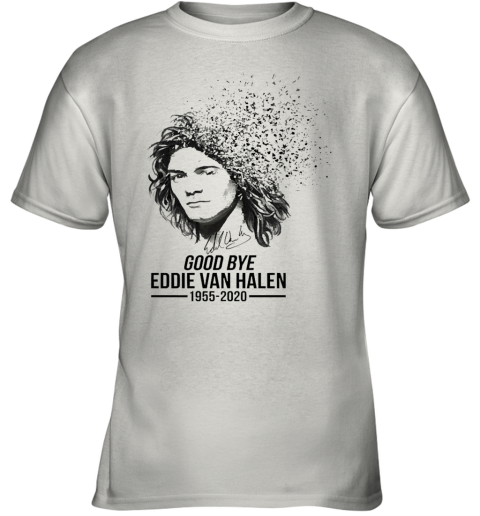 Goodbye Eddie Van Halen 1955 2020 Signature Youth T-Shirt