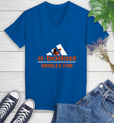 MLB A Badass Baltimore Orioles Fan Adidas Baseball Sports Women's V-Neck T-Shirt 10