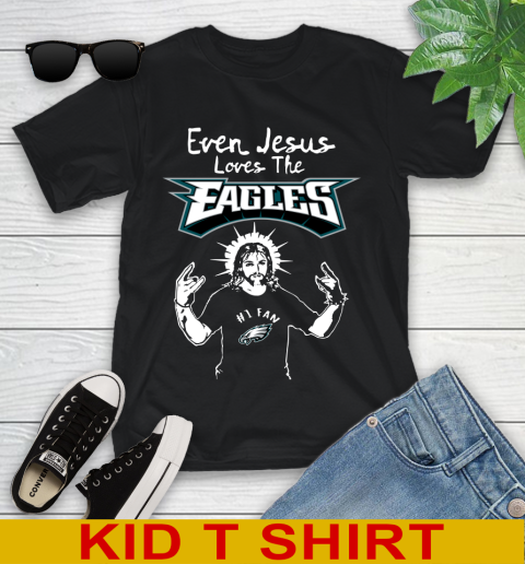 Philadelphia Eagles NFL Football Even Jesus Loves The Eagles Shirt Youth T-Shirt