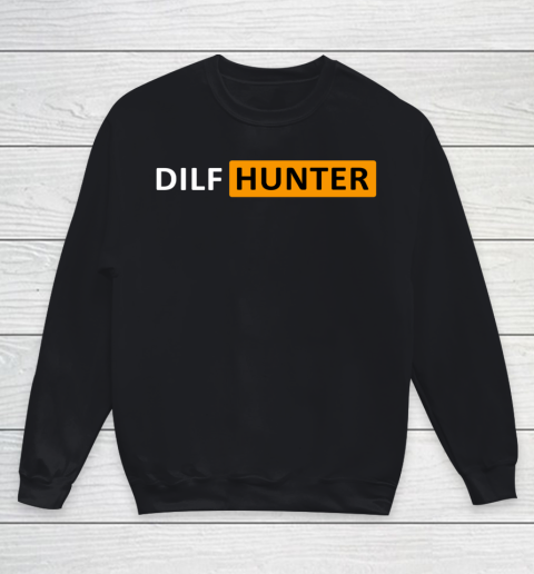 Dilf Hunter Youth Sweatshirt